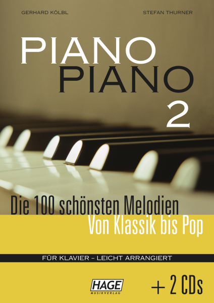 Sammelband Piano Piano 2 - Die schönsten Melodien von Klassik bis Pop