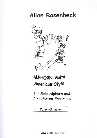 Alphorn-Suite american Style für Alphorn in F (Tenorsaxophon) und Blockflöten-Ensemble