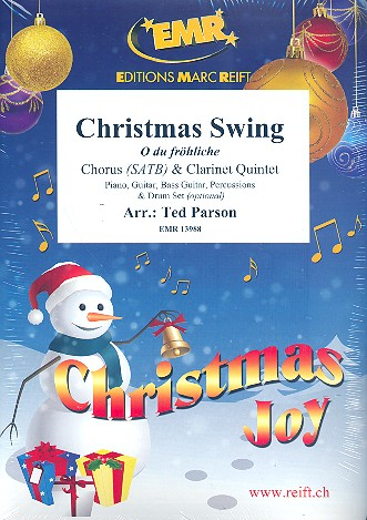 Christmas Swing (O du fröhliche) for mixed chorus and 5 clarinets (rhythm group ad lib)