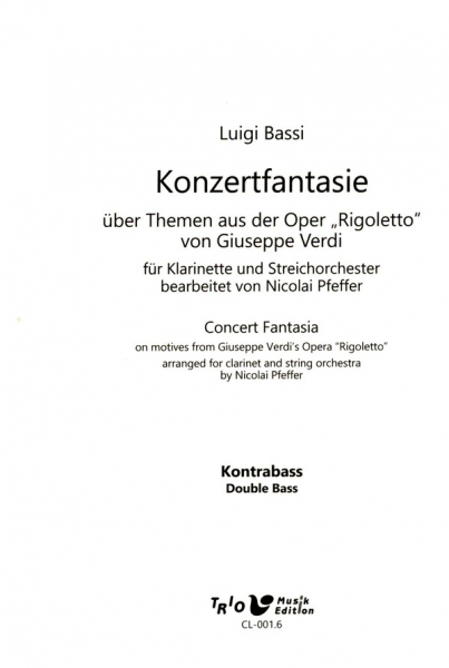 Konzertfantasie über Themen aus der Oper "Rigoletto" für Streichorchester und Klarinette