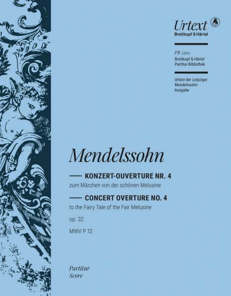 Konzert-Ouverture Nr.4 zum Märchen von der schönen Melusine op.32 für Orchester