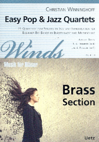 Easy Pop &amp; Jazz Quartets für 4-stimmiges Bläser-Ensemble (Bläserklasse/Big Band)