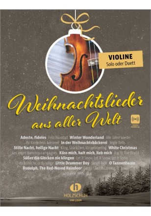 Weihnachtslieder für Violine Weihnachtslieder aus aller Welt