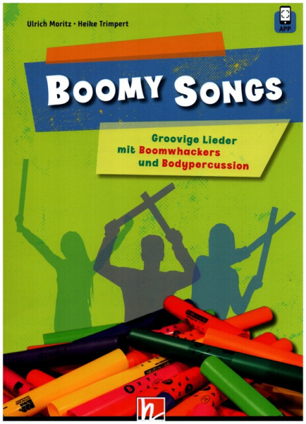 6 Boomy Songs (+App) für Gesang mit Boomwhackers und Bodypercussion