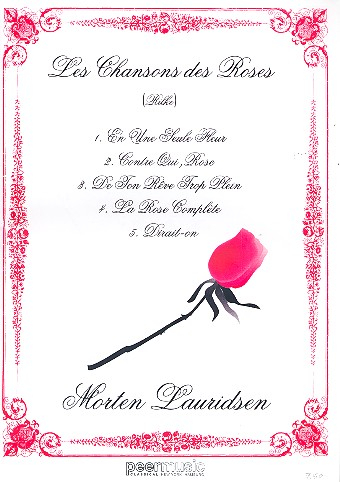 Les chansons des roses for mixed chorus a cappella (piano for rehearsal only)