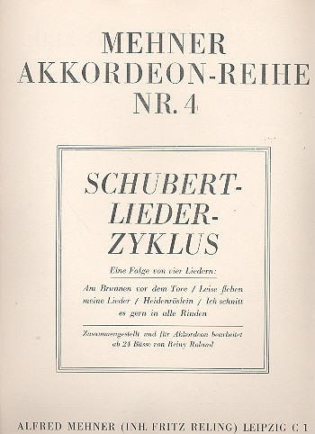 Schubert-Lieder-Zyklus 4 Lieder für Akkordeon (mit Text)