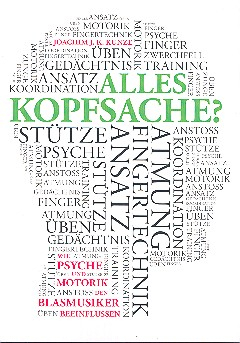 Lehrbuch für Blasmusiker Alles Kopfsache?
