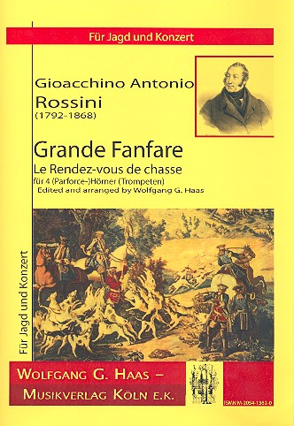 Grande Fanfare für 4 (Parforce-) Hörner (Trompeten)