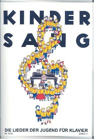 Kindersang Band 1 für Klavier mit Texten