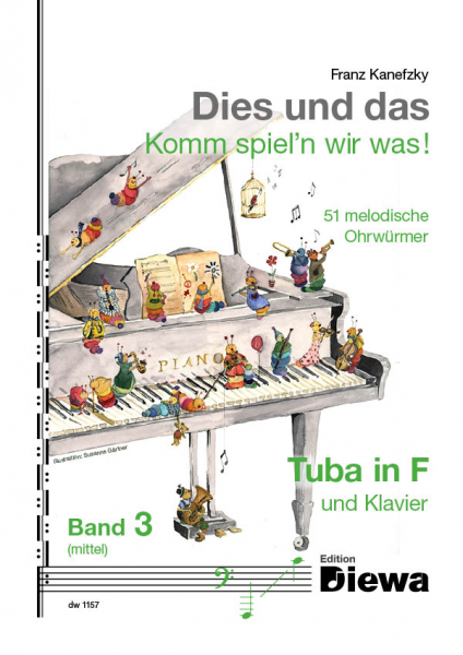 DW1157 Dies und das - Komm spiel&#039;n wir was Band 3 für Tuba in F und Klavier