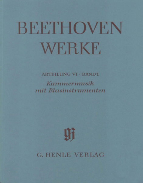 Beethoven Werke Abteilung 6 Band 1 Kammermusik mit Blasinstrumenten
