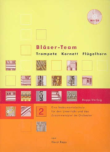 Bläser-Team Band 2 (+CD) Trompete Instrumentalschule für