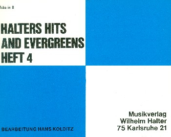 Halters Hits and Evergreens Band 4: für Blasorchester