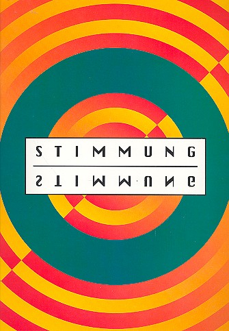 Stimmung Stimmung Band 1: Songbook Gesang/Klavier