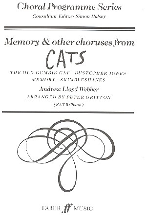 Memory and other Choruses from Cats for mixed chorus and piano