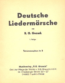 Deutsche Liedermärsche Band 1 für Blasorchester