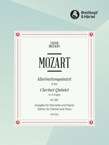 Klarinettenquintett A-Dur KV581 für Klarinette in A und Klavier