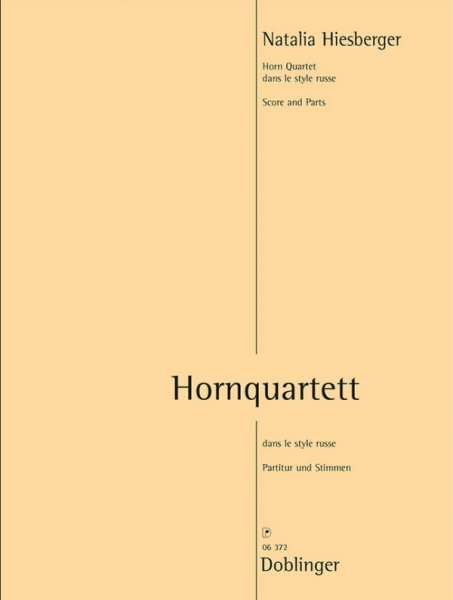Hornquartett dans le style russe für 4 Hörner