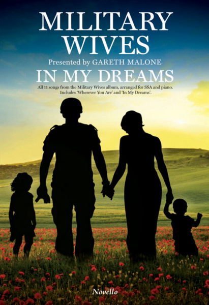 Military Wives - In my Dreams