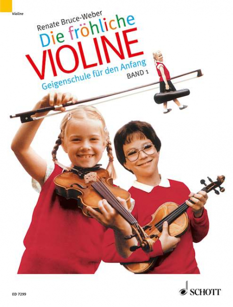 Die fröhliche Violine Band 1 für Violine