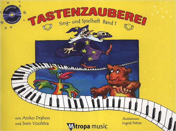 Spielstücke zur Klavierschule Tastenzauberei Sing- und Spielheft Band 1