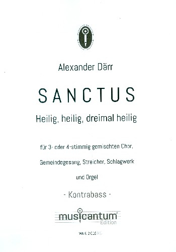 Sanctus für gem Chor (SAM/SATB), Gemeinde und Orgel (Instrumente ad lib)