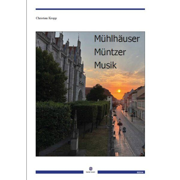 Mühlhäuser Müntzer Musik für Orgel