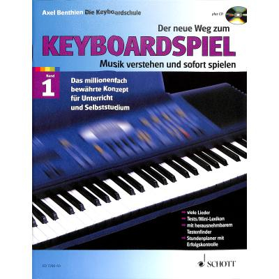 Keyboardschule Der neue Weg zum Keyboardspiel 1 CD