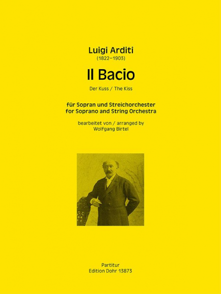 Il bacio für Sopran und Streichorchester