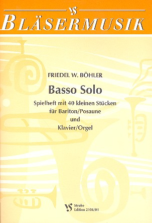 Basso Solo für Bariton/Posaune und Klavier/Orgel
