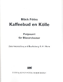 Kaffeebud en Kölle: Potpourri für Blasorchester