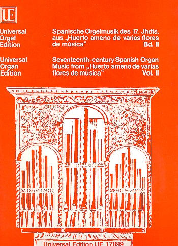 Spanische Orgelmusik des 17. Jahrhunderts Band 2 Werke