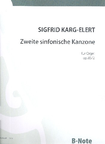 Sinfonische Kanzone op.85,2 für Orgel