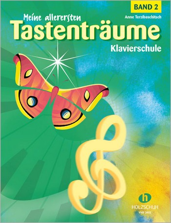 Schule für Klavier Meine allerersten Tastenträume 2