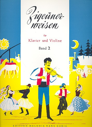 Zigeunerweisen Band 2 (Nr.15-23) für Violine und Klavier