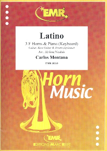Latino for 3 horns and piano (keyboard) (guitar, bass, drums ad lib)