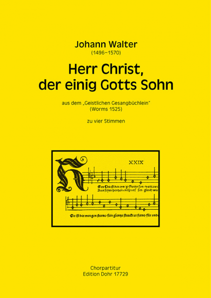 Herr Christ der einig Gotts Sohn für gem Chor a cappella