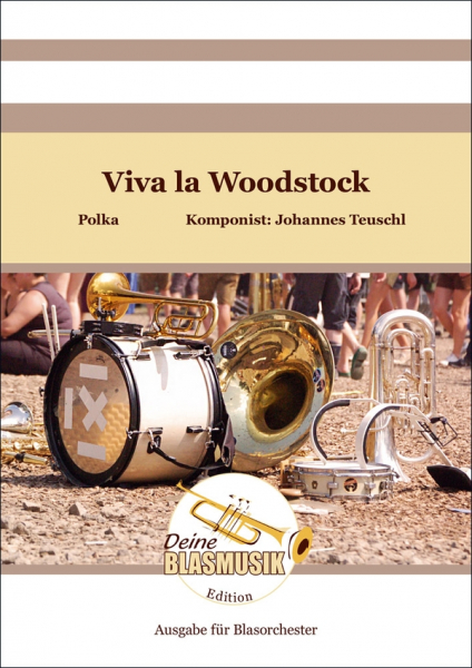 Viva la Woodstock für Blasorchester