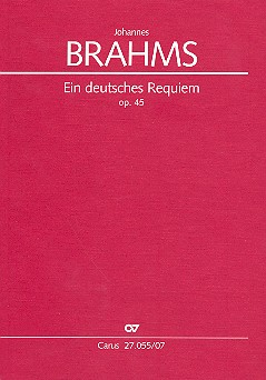 Ein deutsches Requiem op.45 für Soli, gem Chor und Orchester