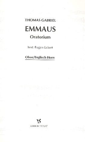 EMMAUS ORATORIUM FUER SOLI, CHOR, BAND UND