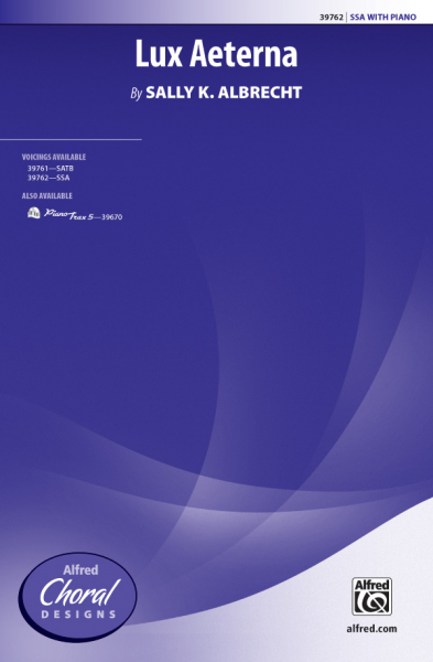Lux Aeterna for female choir (SSA) and piano