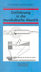 Einführung in die musikalische Akustik