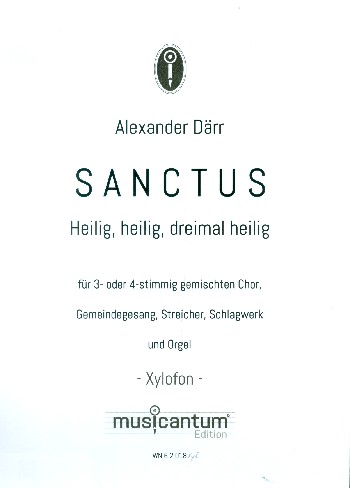 Sanctus für gem Chor (SAM/SATB), Gemeinde und Orgel (Instrumente ad lib)