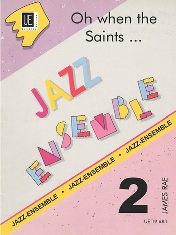 Oh when the Saints: für Jazz-Ensemble