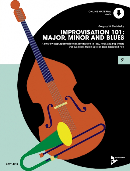 Übungsbuch für Kontrabass Improvisation 101 - Major, Minor and Blues