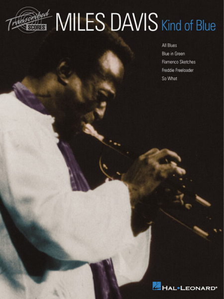 Miles Davis: Kind of Blue für Trompete, Kornett oder Flügelhorn