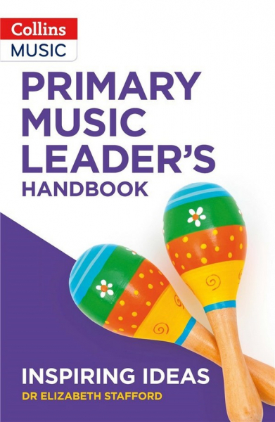Elizabeth Stafford, Primary Music Leader&#039;s Handbook