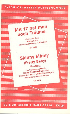 Skinny Minny und Mit 17