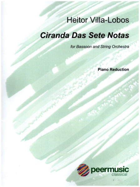 Ciranda Das Sete Notas for bassoon and string orchestra