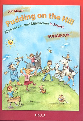 Pudding on the Hill Songbook (Schülerheft)